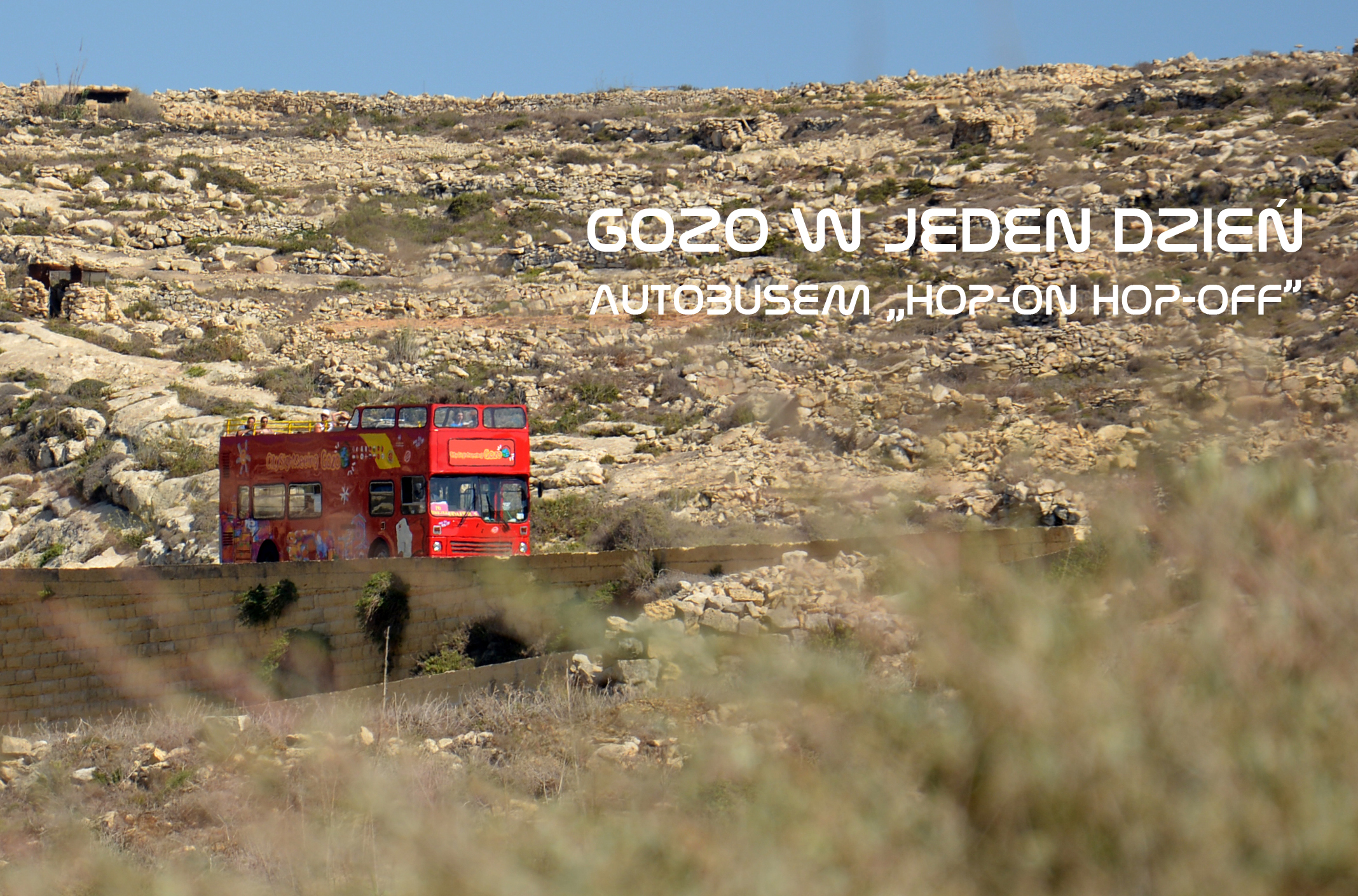 Zwiedzanie Gozo w 1 dzień autobusem Hop On Hop Off